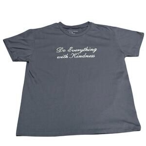 ❣️5 FOR $25 ❣️ GRAYSON / THREADS |  “Do Everything With Kidness” Tee XXL {70}